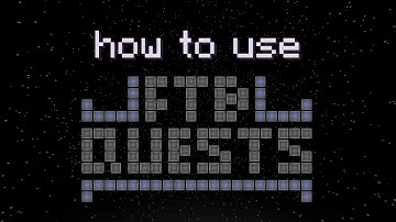How to use FTB Quests