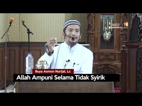 surautv:-sebesar-apapun-dosanya,-allah-ampuni-selagi-tidak-syirik---buya-asmon-nurijal,-lc