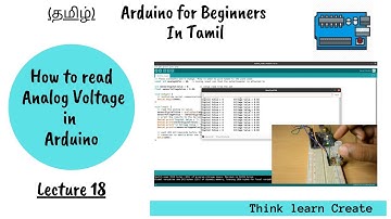 தமிழ் | Potentiometer with Arduino | Analog Read | Lecture 18 | Arduino tamil | Lost tech Tamil