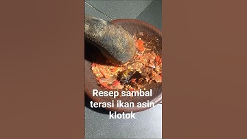 resep sambal terasi di kasih kepala ikan asin klotok🤤 #sambalterasi #ikanasin #shorts #viral