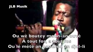 Eugène Mona - Ti Bouchon (avec paroles) chords