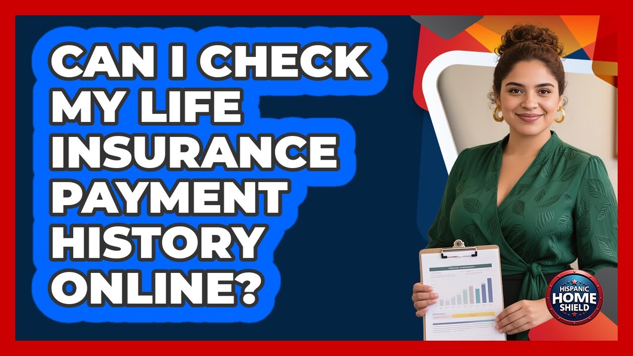 Can I Check My Life Insurance Payment History Online?