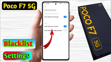 how to delete blacklist number in poco f7 | poco f7 blacklist setting
