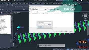 Civil3D - Đổi kiểu hiển thị nhãn cọc