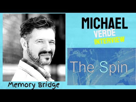 The Spin. Michael Verde. Memory Bridge