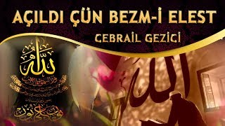 Zikirli İlahi - Açıldı Çün Bezm-i Elest - Cebrail Gezici Resimi