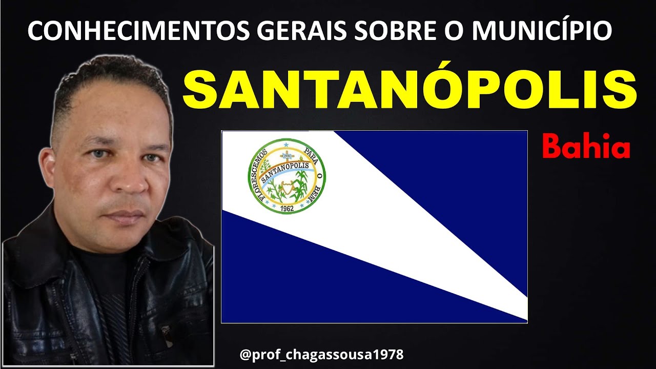 🔥Tudo sobre os CONHECIMENTOS GERAIS DO MUNICÍPIO DE SANTANÓPOLIS-BA@concursologia