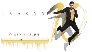 Tarkan O Sevişmeler