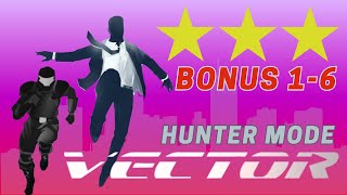 【Bonus 1-6】Vector Full Classic Hunter Mode(Down Town)