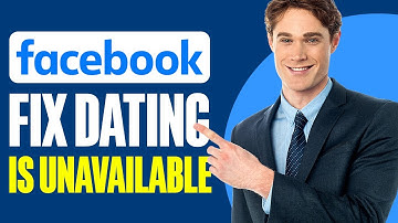 How To Fix Facebook Dating is Unavailable (2025)