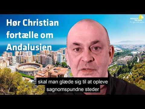 Hør rejseleder Christian fortælle om rundrejsen Andalusien – et spansk eventyr