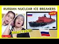 FILIPINO REACTION: Russian Nuclear Powered Icebreaker Ship