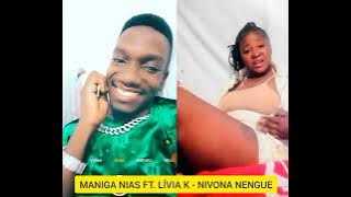 Maniga Nias Ft Lívia K - Novona Nengue
