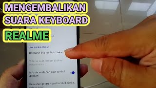 Cara Mengaktifkan Suara Keyboard Di Hp Realme