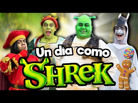 Un dia como los personajes de SHREK !!!/ Memo Aponte