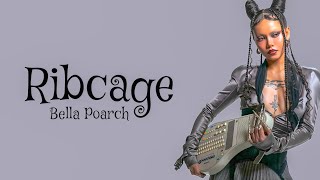 Bella Poarch — Ribcage (Lyrics)