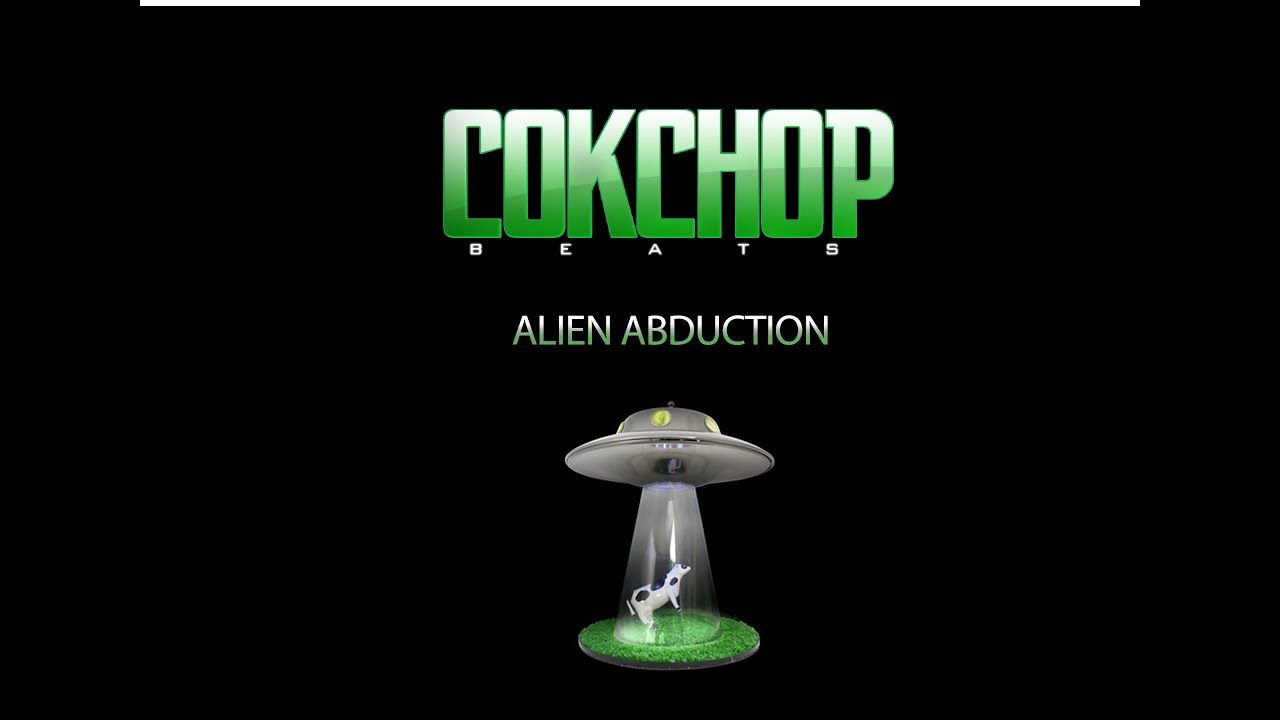 Alien Abduction Produced By CoKcHoP BEATS
