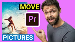 How to Make Pictures Move in Premiere Pro 2025