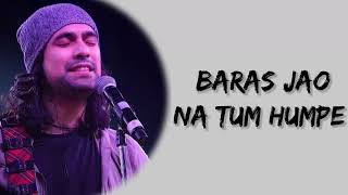 Sun Sun Sun Barsat Ki Dhun Sun (Lyrics) - Jubin Nautiyal | soft music screenshot 3