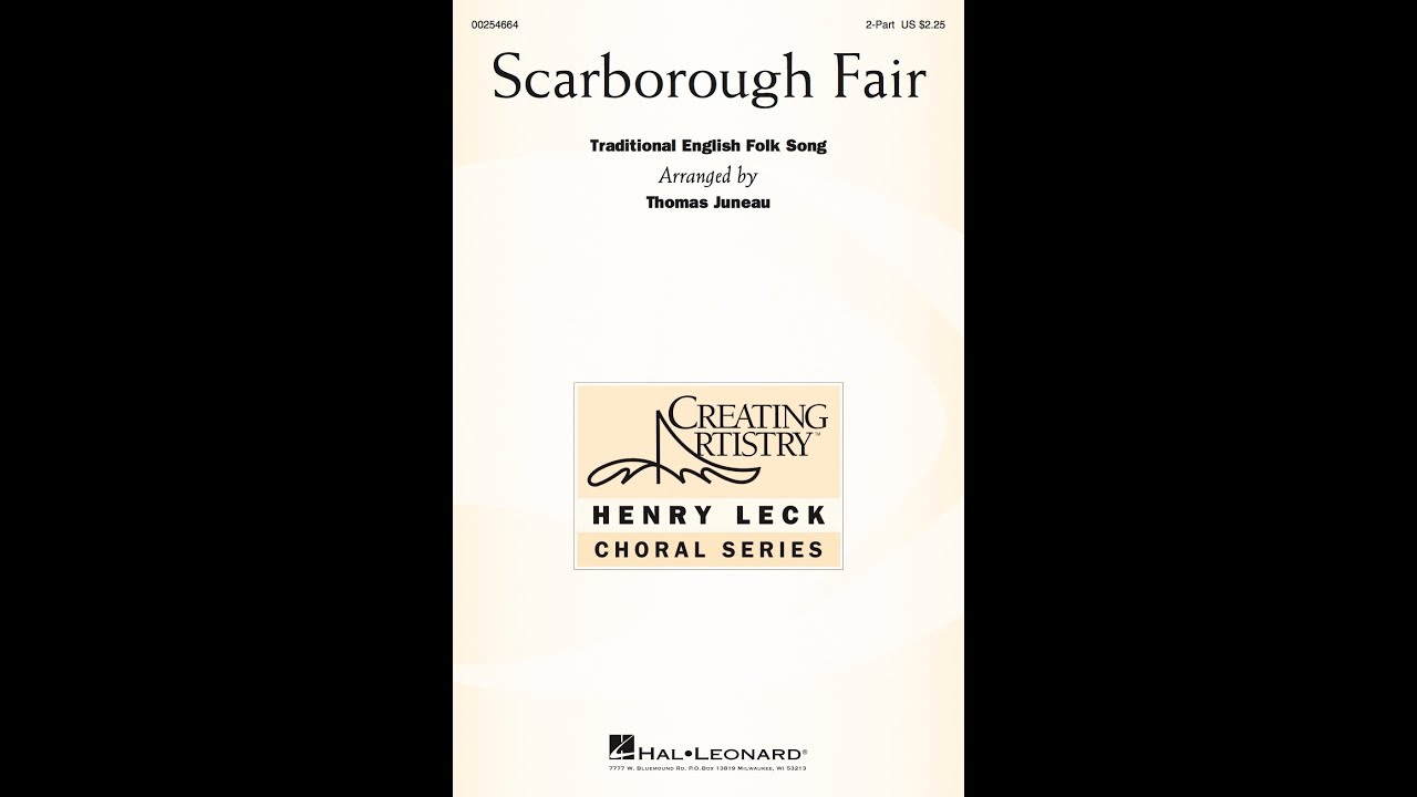 Song - Scarborough Fair - Choral and Vocal sheet music arrangements