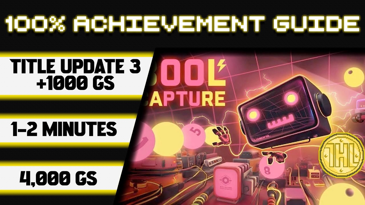 Bool Capture Title Update 3 100% Achievement Walkthrough * 1000GS in 1 ...