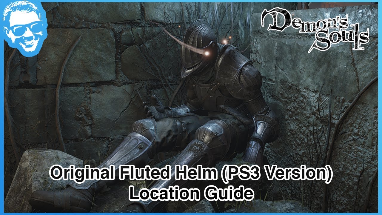 Original PS3 Fluted Helm (Iron Helm) Location Guide Demon's' Souls