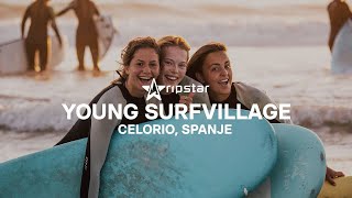 NEW! Young surfvillage Spanje! - Leer surfen met leeftijdsgenoten! | RIPSTAR
