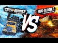 SNOWRUNNER VS MUDRUNNER! ► SNOWRUNNER НЕИДЕАЛЬНА!?