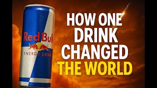 🥤 #RedBull: How One Drink Changed the World Forever 🚀