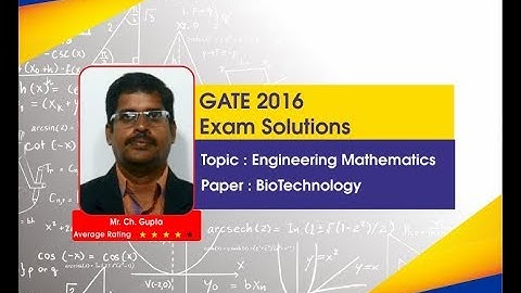 GATE 2016 Engineering Mathematics Questions & Solutions I Biotechnology (BT)