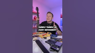 Playing Twinkle Twinkle on EVERY Instrument!