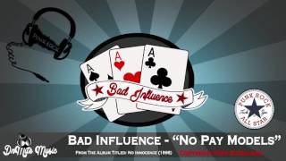 Bad Influence - No Pay Models (1998 Punk Rock) (Free Download)