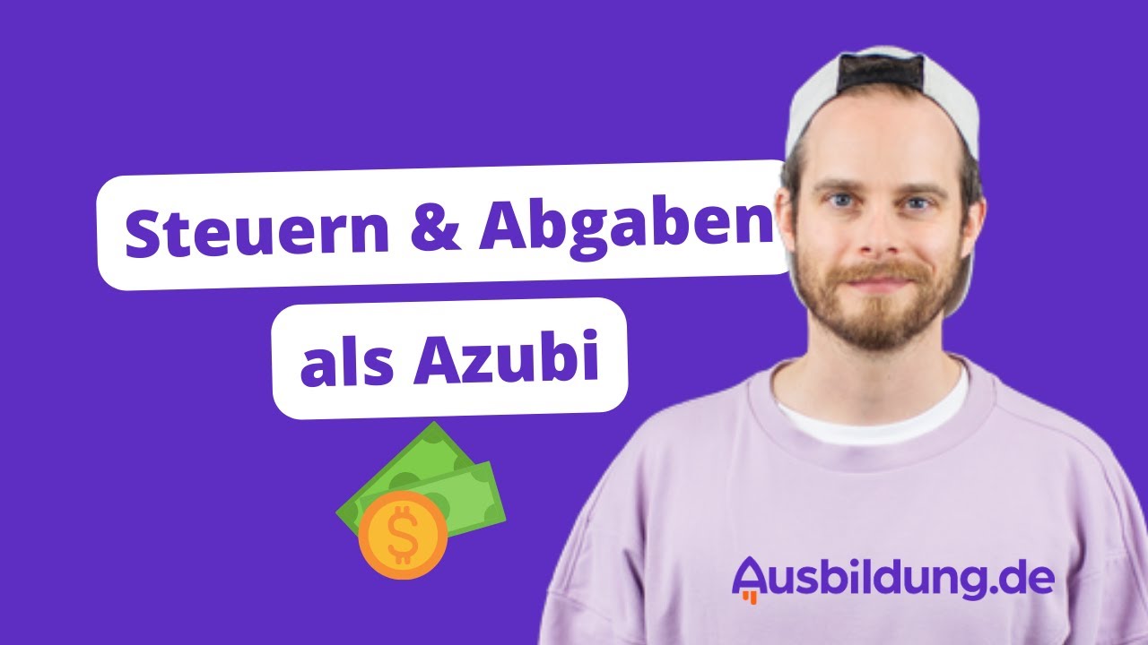 Ab Wann Muss Ich Als Azubi Steuern Zahlen