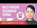 Must-Know Japanese Grammar Terms