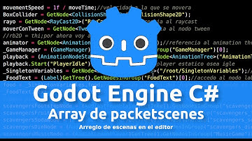 Godot engine C# Array de packetscenes en el editor  "ARRAY DE ESCENAS"