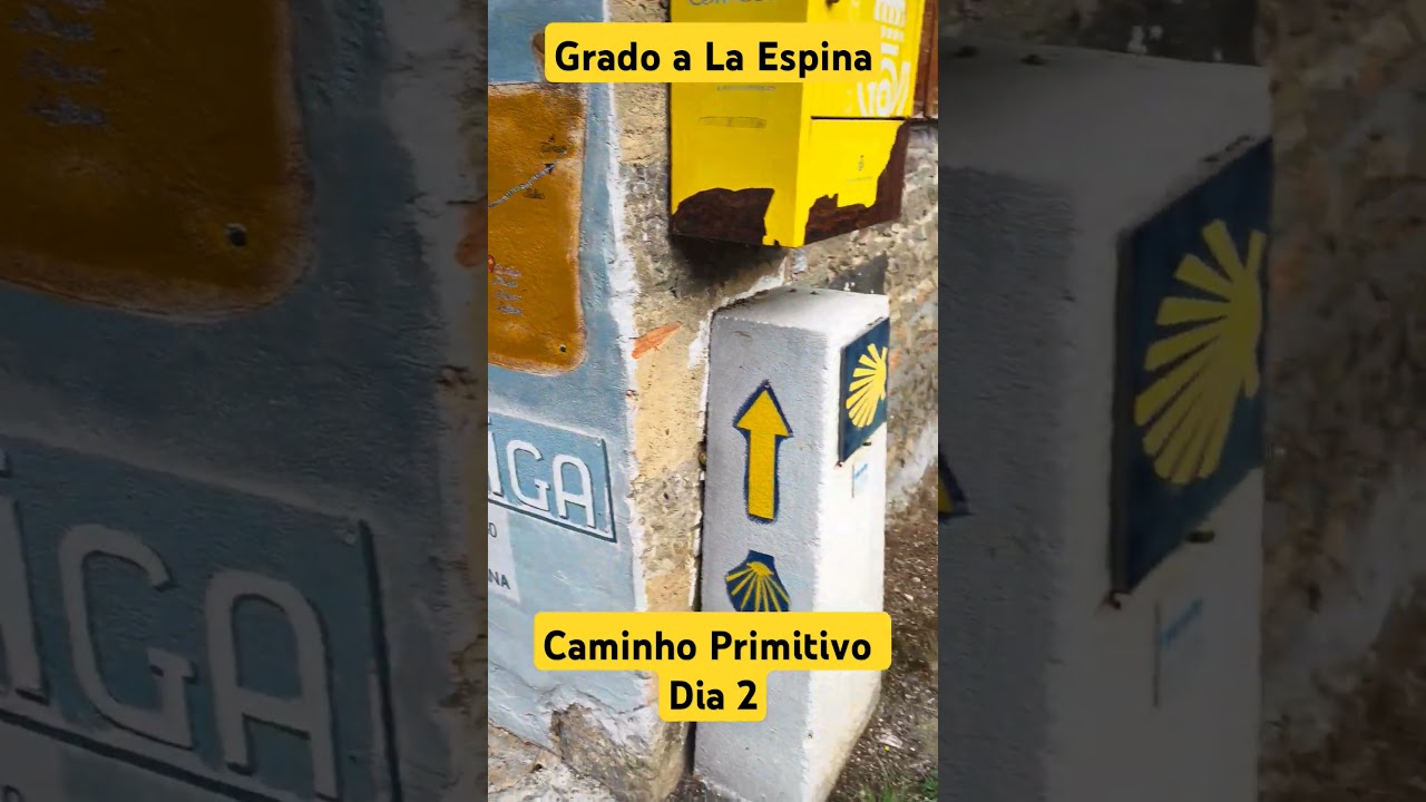 Grado a La Espina- Caminho Primitivo - Dia 2