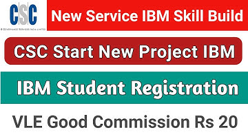 CSC IBM Skill Build New Service | csc new project ibm skill build | csc new update | csc news