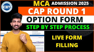 MCA Cap Round 1 Option Form Filling Process 2025 | Mca Cap Round 1 Option Form