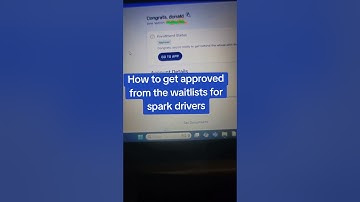 Hpw I got approved from the Spark Driver Waitlist