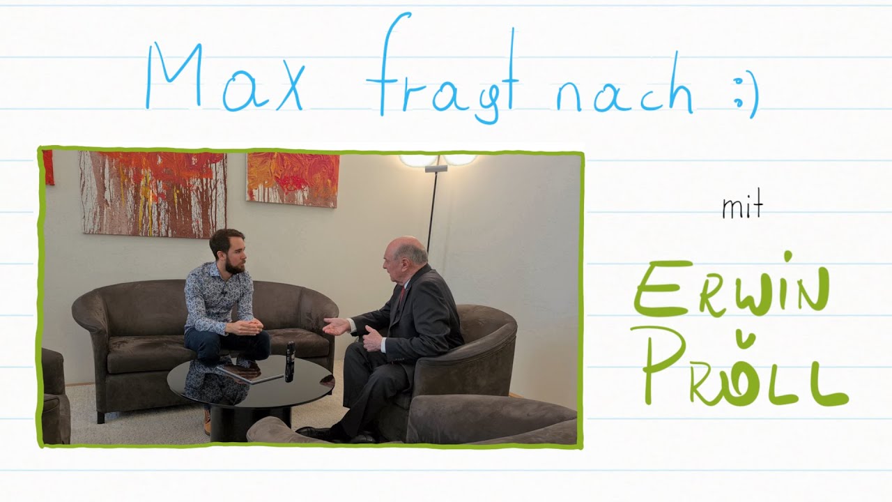 Erwin Pröll, Landeshauptmann a.D. - Max fragt nach - Folge 6 :)
