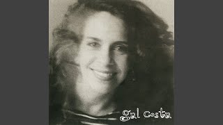 Video thumbnail of "Gal Costa - Imunização Racional"