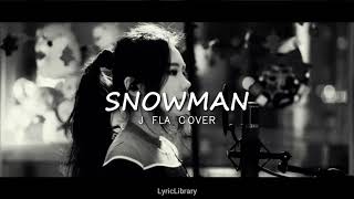 Sia - Snowman (Cover by J.Fla) with lyric