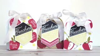 2016 Teacher Appreciation Treat Boxes