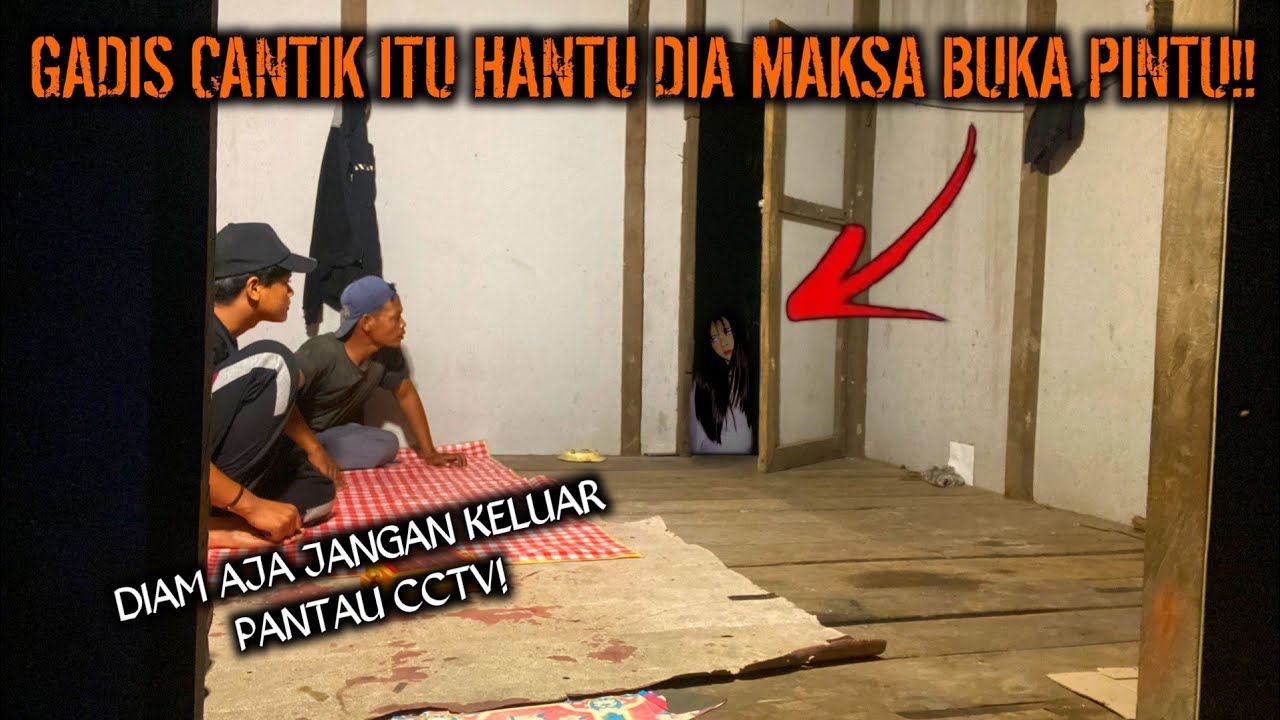 CAMPING HOROR GADIS CANTIK ITU HANTU DATANG BUKA PINTU TENGAH MALAM HOROR PARAH SAMPAI GEMETER!!
