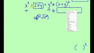 Perfect Square Trinomial - Binomial Squared