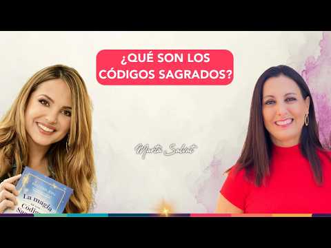 DISCOVER what Sacred Codes can do for you - Marta Salvat & Diana Cerón