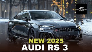 2025 Audi RS 3 Review: The Compact Sedan with Supercar DNA