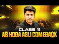 Comeback for Class 11 Students 🔥 | Score 95+ Easily ! | Class 11 Humanities