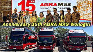A Wanderer From WONOGIRI Finally Returns Home 🔥 15th Anniversary AGRA MAS Wonogiri - Jakarta ❗️