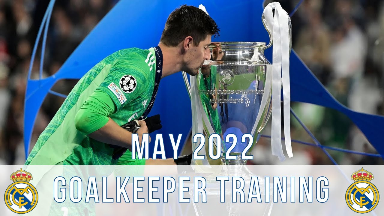 Thibaut Courtois & Andriy Lunin | Real Madrid: Goalkeeper Training | May 2022
